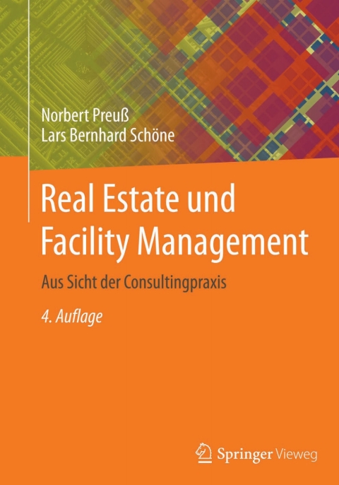 Cover image for book Real Estate und Facility Management