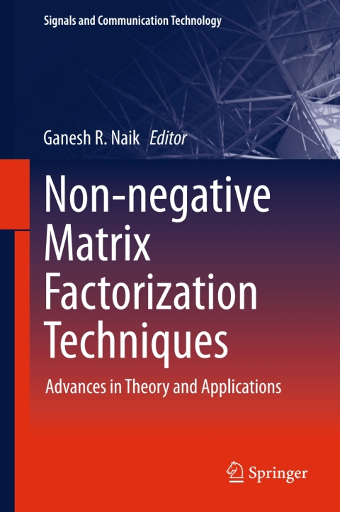 Cover image for book Non-negative Matrix Factorization Techniques
