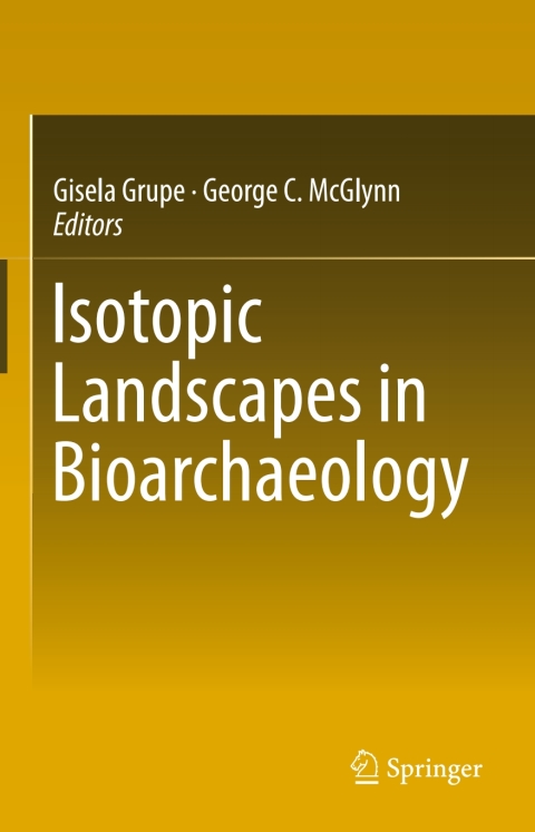 Cover image for book Isotopic Landscapes in Bioarchaeology