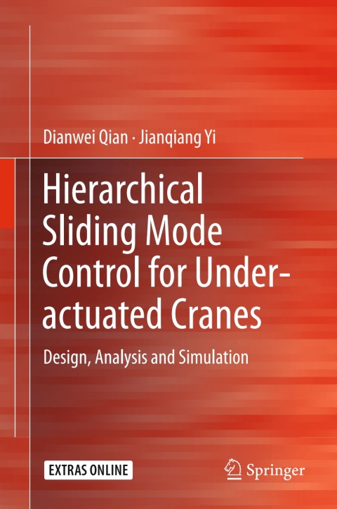 Hierarchical Sliding Mode Control for Under-actuated Cranes 