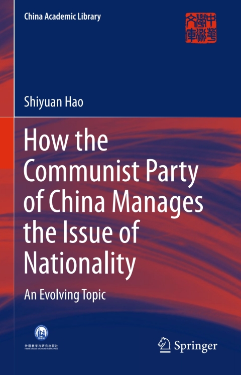 Cover image for book How the Communist Party of China Manages the Issue of Nationality
