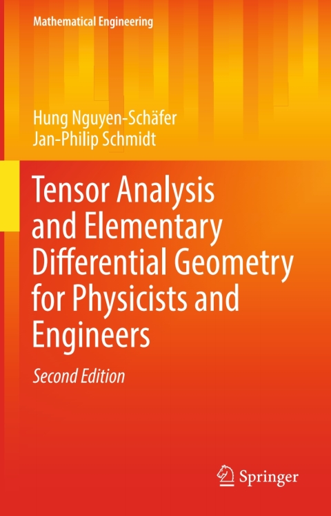 Cover image for book Tensor Analysis and Elementary Differential Geometry for Physicists and Engineers