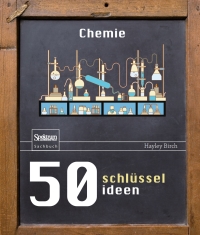 Cover image: 50 Schlüsselideen Chemie 9783662485095