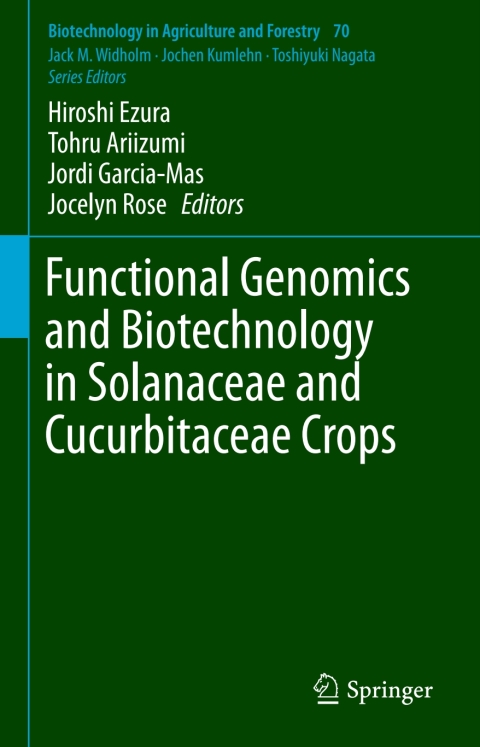 Cover image for book Functional Genomics and Biotechnology in Solanaceae and Cucurbitaceae Crops