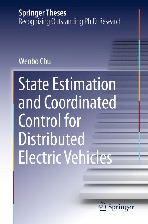 Cover image for book State Estimation and Coordinated Control for Distributed Electric Vehicles