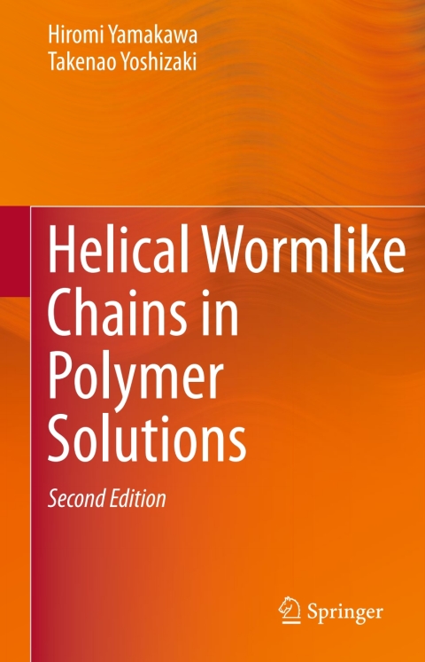 Cover image for book Helical Wormlike Chains in Polymer Solutions