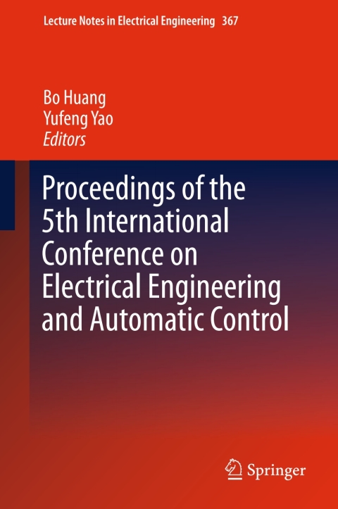 Proceedings of the 5th International Conference on Electrical Engineering and Automatic Control 