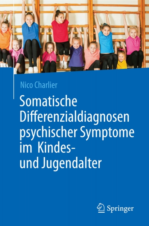Cover image for book Somatische Differenzialdiagnosen psychischer Symptome im Kindes- und Jugendalter