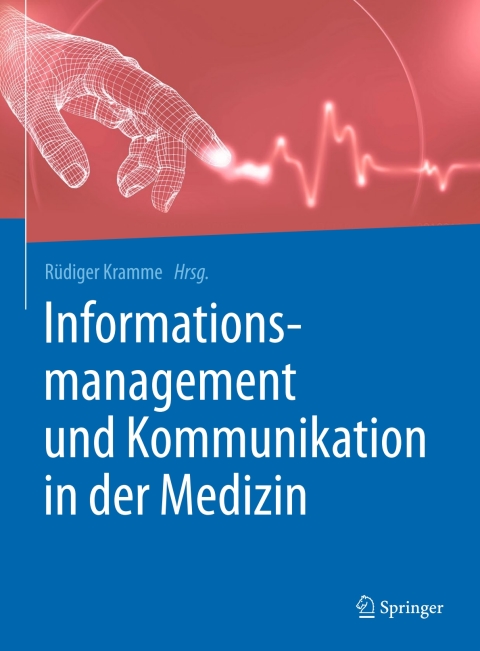 Cover image for book Informationsmanagement und Kommunikation in der Medizin