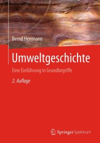Titelbild: Umweltgeschichte 2nd edition 9783662488089