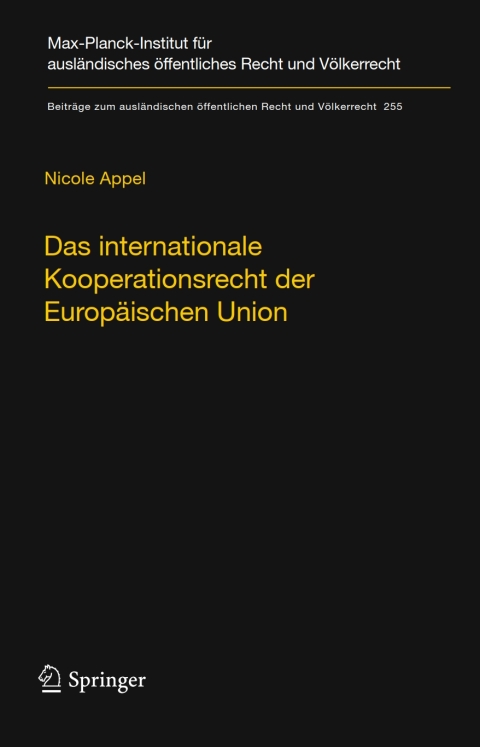 Cover image for book Das internationale Kooperationsrecht der Europäischen Union