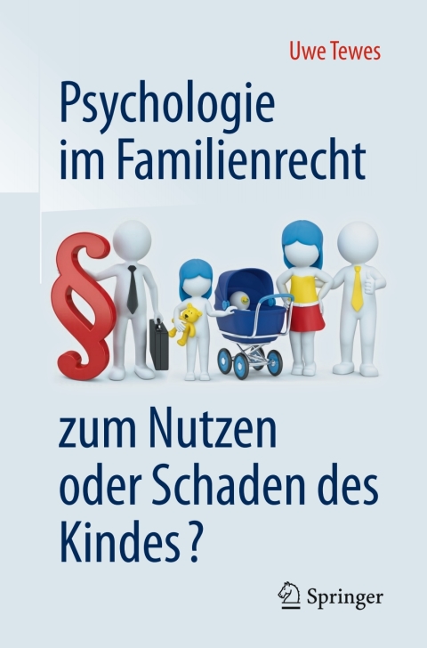 Cover image for book Psychologie im Familienrecht - zum Nutzen oder Schaden des Kindes?