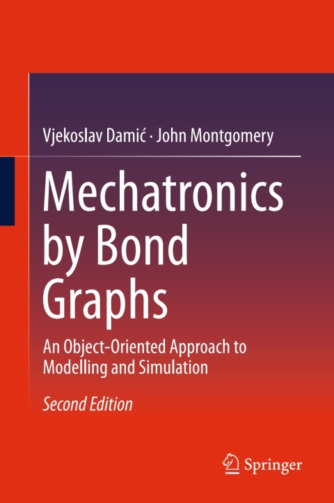 Cover image for book Mechatronics by Bond Graphs