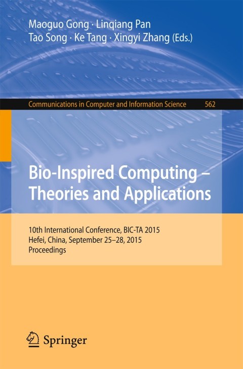 Cover image for book Bio-Inspired Computing -- Theories and Applications