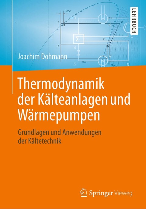 Cover image for book Thermodynamik der Kälteanlagen und Wärmepumpen