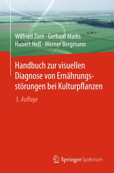 Cover image for book Handbuch zur visuellen Diagnose von Ernährungsstörungen bei Kulturpflanzen