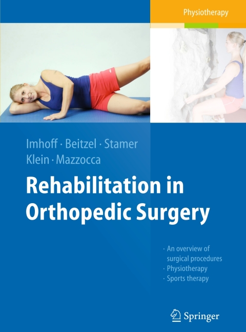 Cover image for book Rehabilitation in Orthopedic Surgery