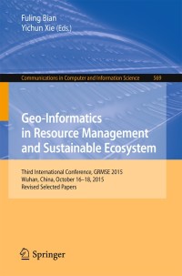 Cover image: Geo-Informatics in Resource Management and Sustainable Ecosystem 9783662491546