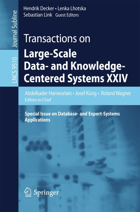 Cover image for book Transactions on Large-Scale Data- and Knowledge-Centered Systems XXIV