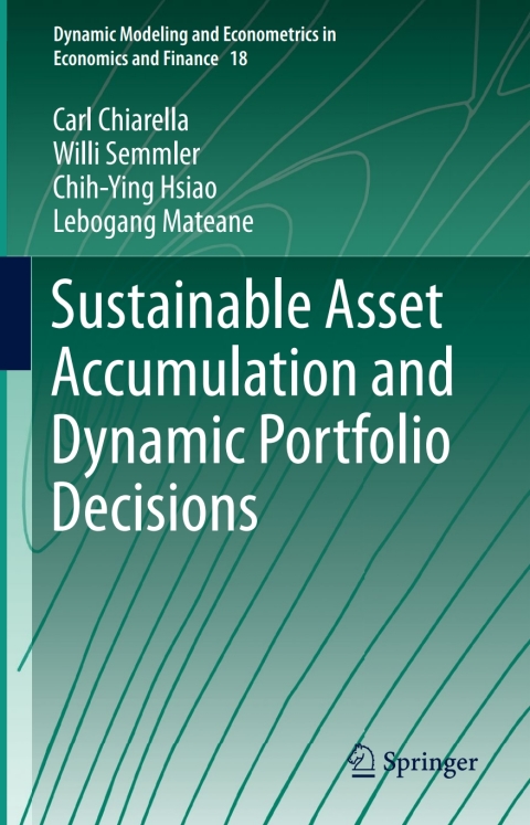 Sustainable Asset Accumulation and Dynamic Portfolio Decisions 