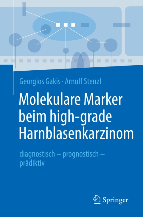 Cover image for book Molekulare Marker beim high-grade Harnblasenkarzinom