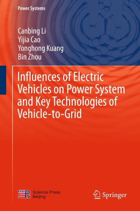 Influences of Electric Vehicles on Power System and Key Technologies of Vehicle-to-Grid 