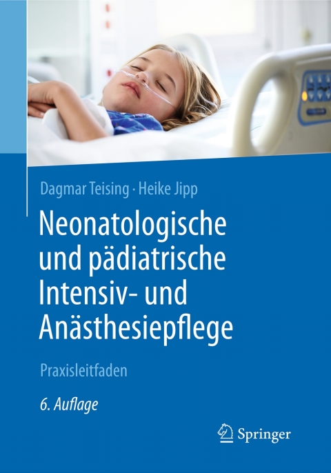 Cover image for book Neonatologische und pädiatrische Intensiv- und Anästhesiepflege