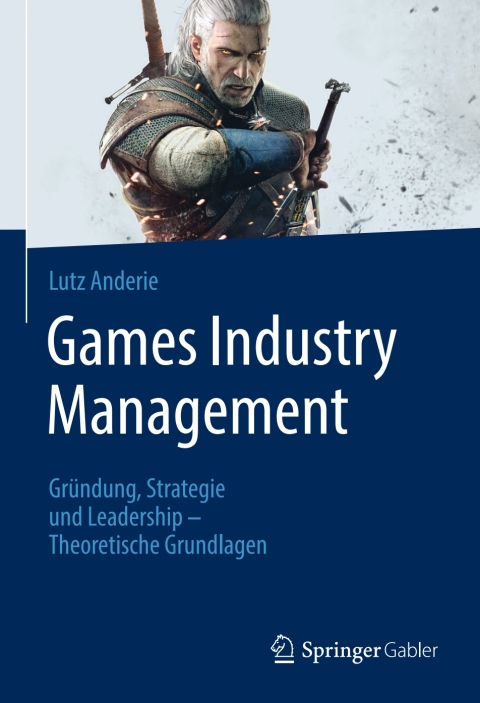 Cover image for book Games Industry Management
