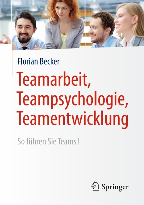 Cover image for book Teamarbeit, Teampsychologie, Teamentwicklung