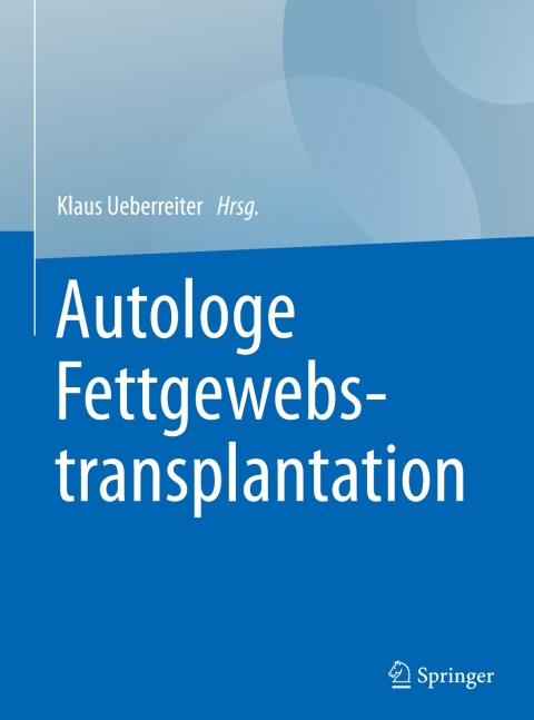 Cover image for book Autologe Fettgewebstransplantation