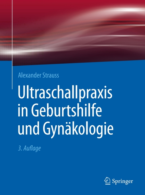 Cover image for book Ultraschallpraxis in Geburtshilfe und Gynäkologie