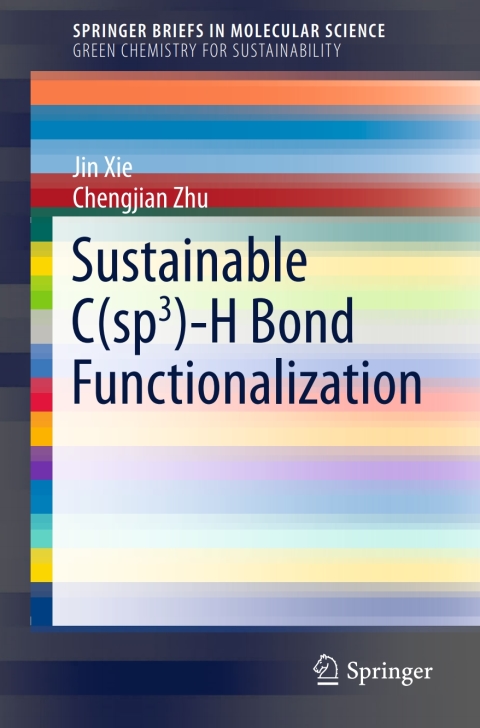 Cover image for book Sustainable C(sp3)-H Bond Functionalization