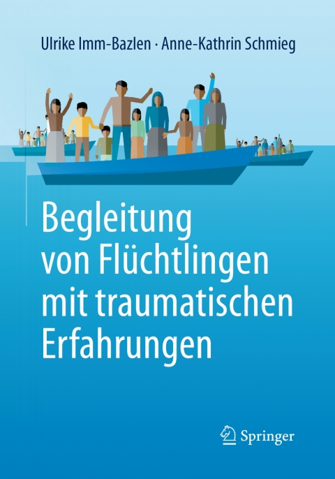 Cover image for book Begleitung von Flüchtlingen mit traumatischen Erfahrungen