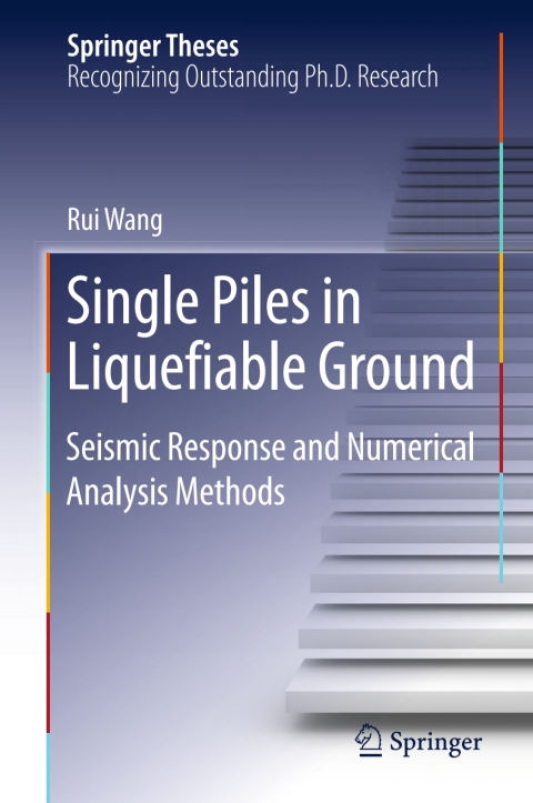 Cover image for book Single Piles in Liquefiable Ground