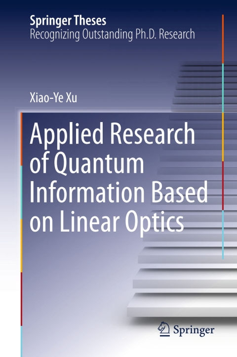 Cover image for book Applied Research of Quantum Information Based on Linear Optics