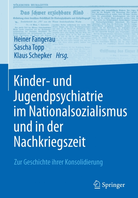 Cover image for book Kinder- und Jugendpsychiatrie im Nationalsozialismus und in der Nachkriegszeit