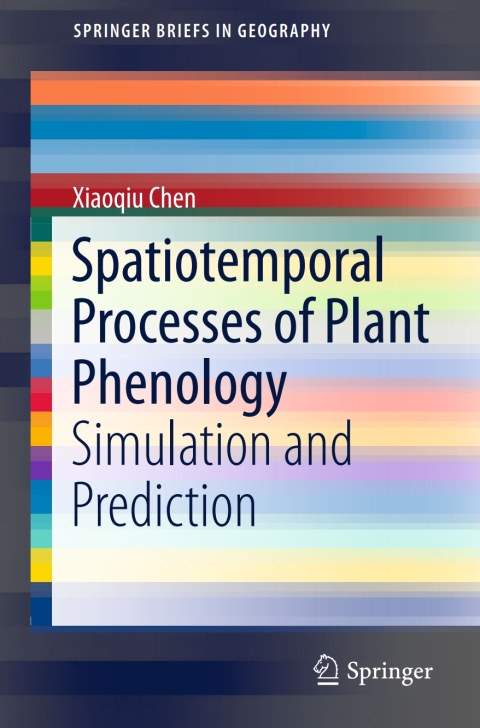 Cover image for book Spatiotemporal Processes of Plant Phenology