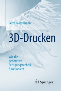 Cover image: 3D-Drucken 2nd edition 9783662498651