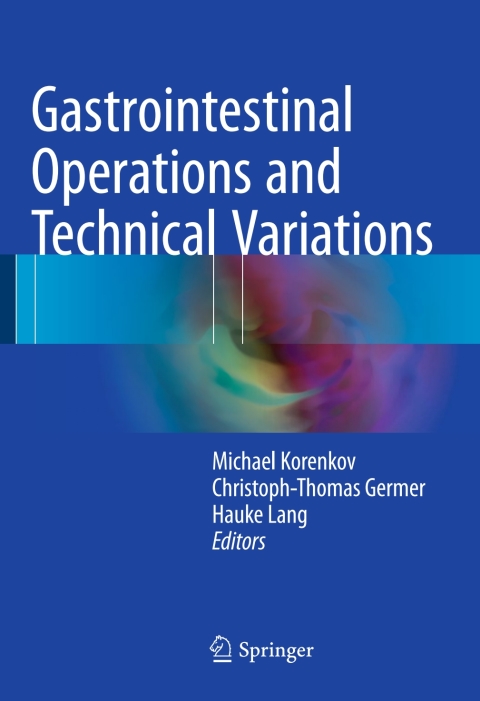 Cover image for book Gastrointestinal Operations and Technical Variations