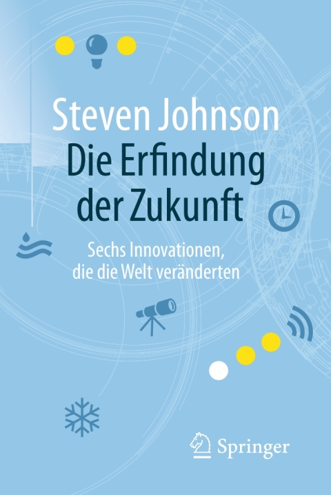 Cover image for book Die Erfindung der Zukunft