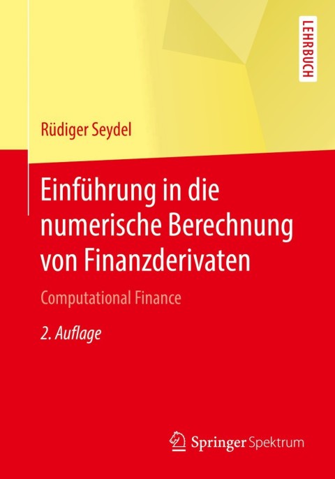 Cover image for book Einführung in die numerische Berechnung von Finanzderivaten