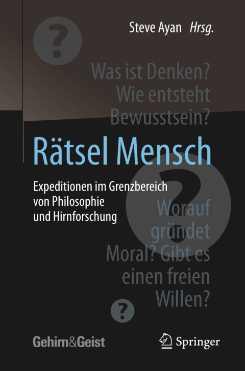 Cover image for book Rätsel Mensch - Expeditionen im Grenzbereich von Philosophie und Hirnforschung