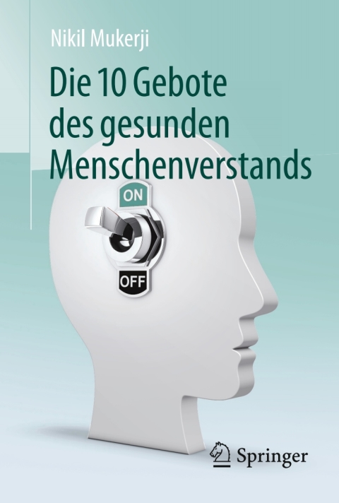 Cover image for book Die 10 Gebote des gesunden Menschenverstands