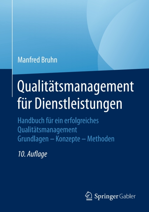 QualitÃ¤tsmanagement fÃ¼r Dienstleistungen 