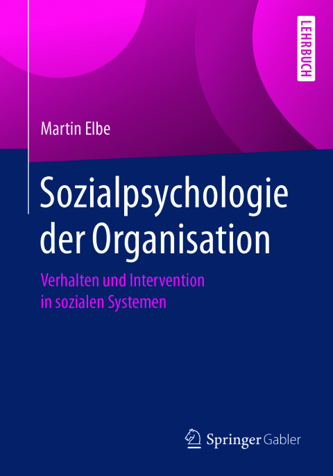 Cover image for book Sozialpsychologie der Organisation
