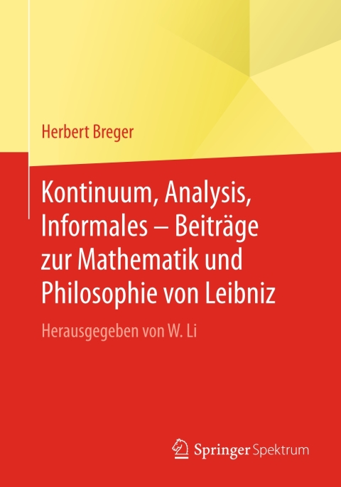 Cover image for book Kontinuum, Analysis, Informales – Beiträge zur Mathematik und Philosophie von Leibniz