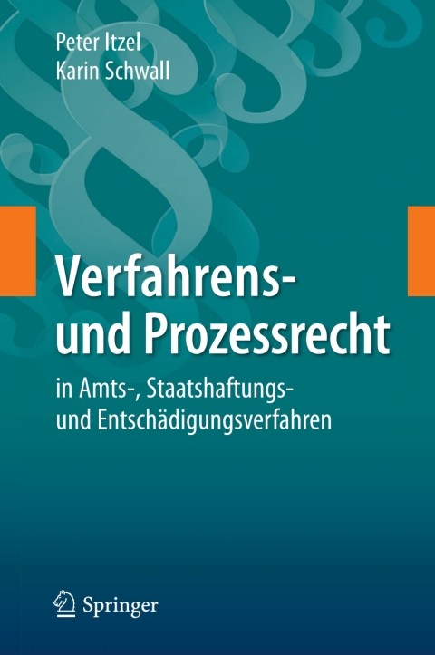 Cover image for book Verfahrens- und Prozessrecht in Amts-, Staatshaftungs- und Entschädigungsverfahren