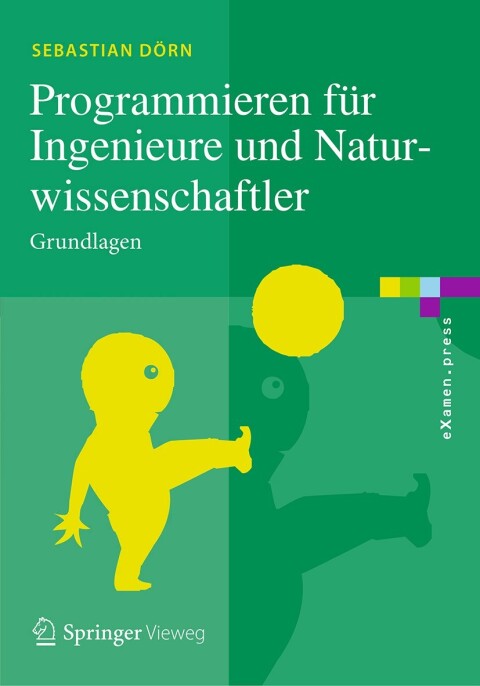 Cover image for book Programmieren für Ingenieure und Naturwissenschaftler