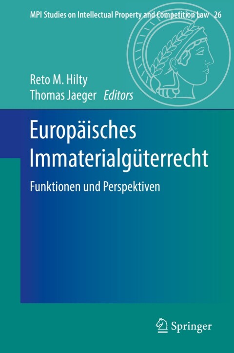 Cover image for book Europäisches Immaterialgüterrecht