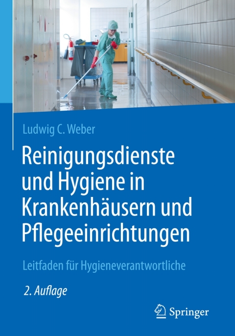 Cover image for book Reinigungsdienste und Hygiene in Krankenhäusern und Pflegeeinrichtungen